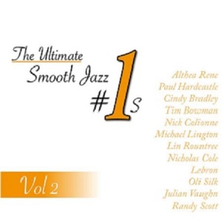 VA - The Ultimate Smooth Jazz #1's Vol.2 (2013)