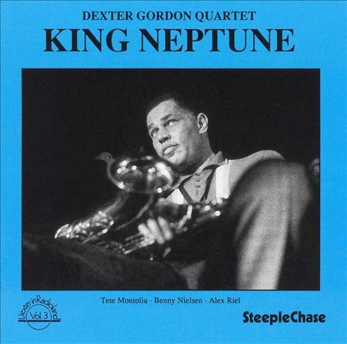 Dexter Gordon Quartet - King Neptune (1964)