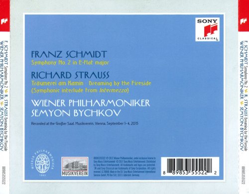 Semyon Bychkov & Wiener Philharmoniker - Schmidt: Symphony No. 2 - Strauss: Dreaming By The Fireside (2017) [CD-Rip]