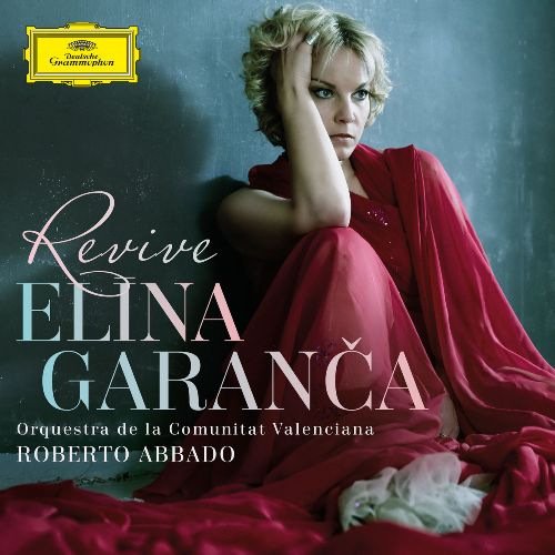 Elīna Garanča - Revive (2016) [CD-Rip]