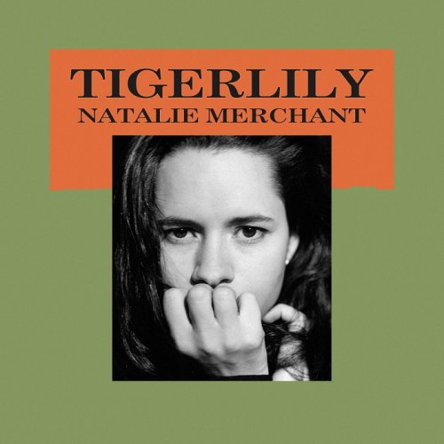 Natalie Merchant - Tigerlily (1995/2006) [HDTracks]