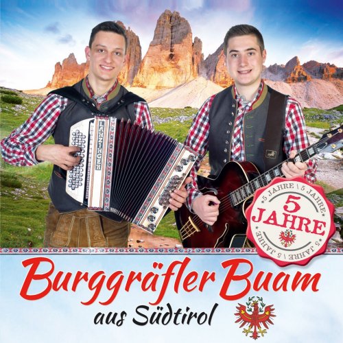 Burggräfler Buam - 5 Jahre (2016)