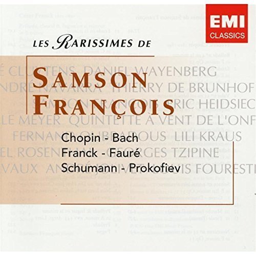 Samson François - Les Rarissimes de Samson François (2004)