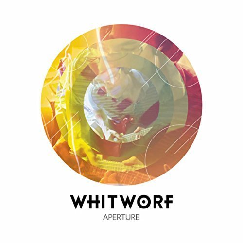 Whitworf - Aperture (2017)