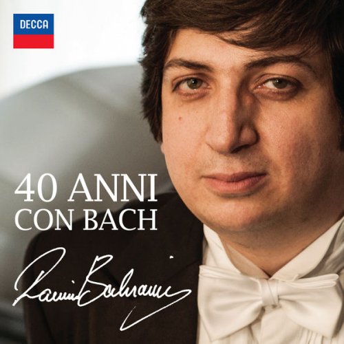 Ramin Bahrami - Ramin Bahrami: 40 Anni Con Bach (2017)