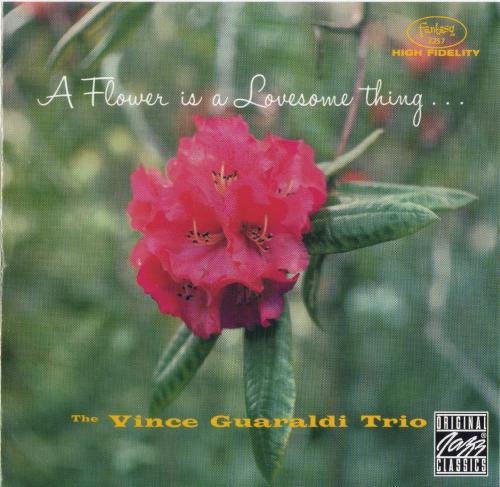 Vince Guaraldi Trio - A Flower Is a Lovesome Thing (1957) [1994]