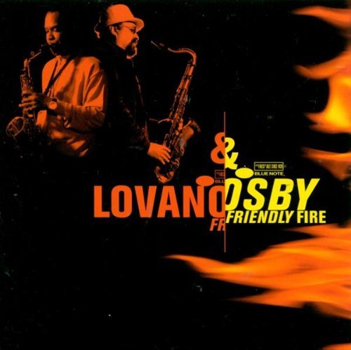 Joe Lovano, Greg Osby - Friendly Fire (1999)