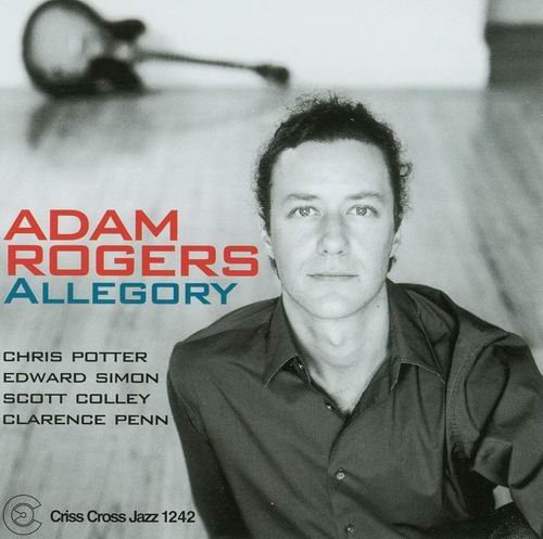 Adam Rogers - Allegory (2003) CD Rip