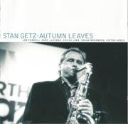 Stan Getz – Autumn Leaves (1980)
