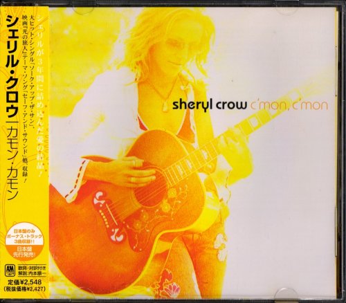 Sheryl Crow - C'mon, C'mon (2002) {Japanese Edition}