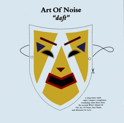 Art Of Noise - Daft (1986) [2003 SACD]