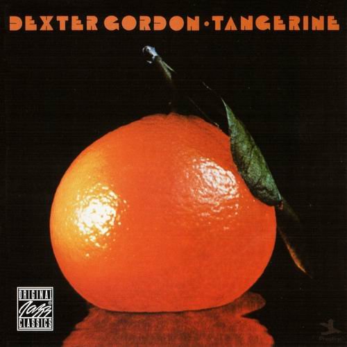 Dexter Gordon - Tangerine (1975) Flac