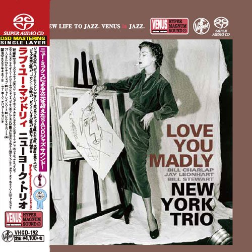 New York Trio (feat. Bill Charlap) - Love You Madly (2003) [2016 SACD]