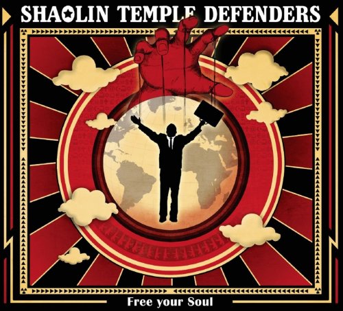 Shaolin Temple Defenders - Free Your Soul (2017) CD Rip