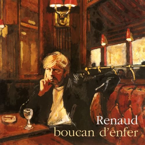 Renaud - Boucan d'enfer (2002)
