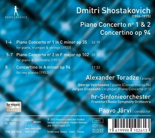 Alexander Toradze, Radio-Symphonie-Orchester Frankfurt, Paavo Jarvi - Shostakovich: Piano Concertos No.1, 2 (2012)