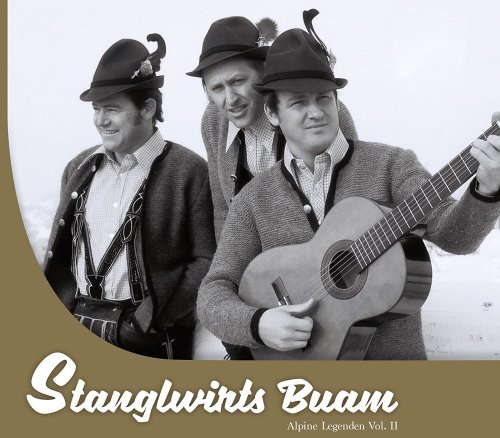 Stanglwirts Buam - Alpine Legenden Vol. II (2017)