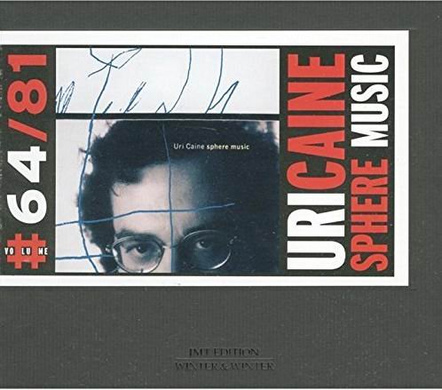 Uri Caine - Sphere Music (2005)