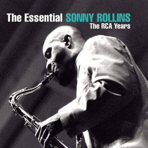 The Essential Sonny Rollins - The RCA Years (2005) {2CD}