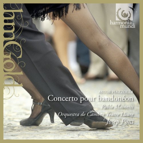 Orquestra de Cambra Teatre Lliure & Josep Pons - Piazzolla: Concerto pour bandonéon (2005) [flac]