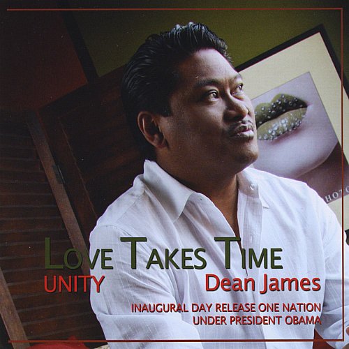 Dean James -  Love Takes Time (2009)