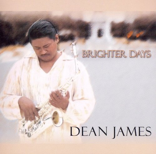 Dean James - Brighter Days (2006)