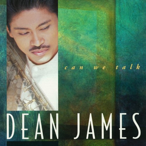 Dean James - Can We Talk