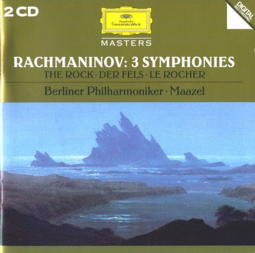Berliner Philharmoniker, Lorin Maazel - Rachmaninov: 3 Symphonies, The Rock (1996)
