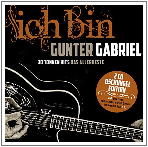 Gunter Gabriel - Ich Bin Gunter Gabriel (Single Hit Collection) (2016)