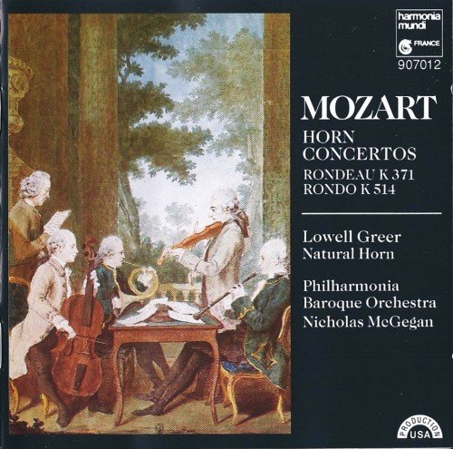 Lowell Greer & Nicholas McGegan - Mozart: Horn Concertos (1988)