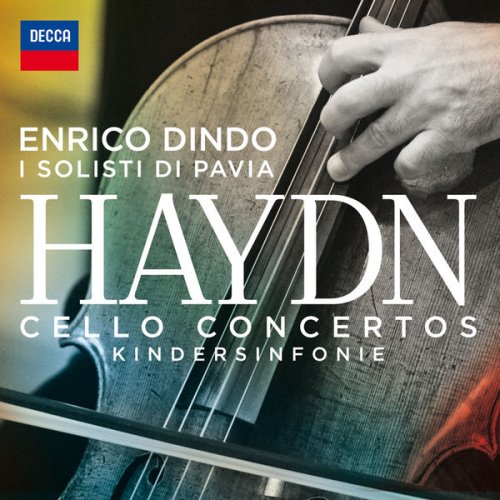 I Solisti di Pavia & Enrico Dindo - Cello Concertos And Kindersinfonie (2016) [Hi-Res]