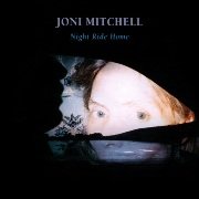 Joni Mitchell - Night Ride Home (1991) FLAC