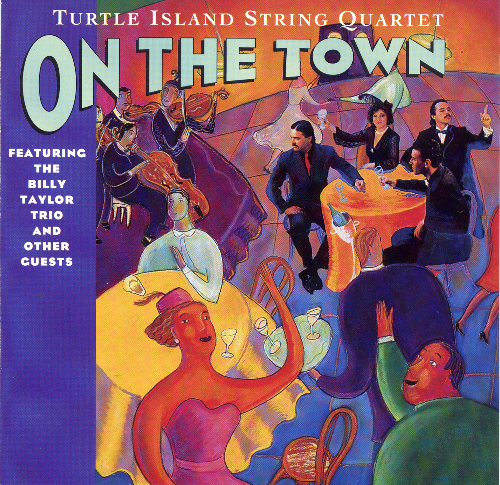 Turtle Island String Quartet - On the Town (1991)