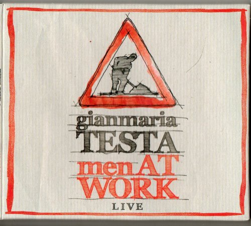 Gianmaria Testa - Men At Work (Live) (2013)