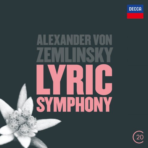 Royal Concertgebouw Orchestra & Riccardo Chailly - Zemlinsky: Lyric Symphony (2015)