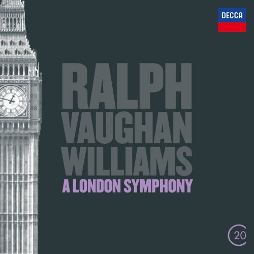 London Philharmonic Orchestra & Sir Roger Norrington - Vaughan Williams: A London Symphony (2015)