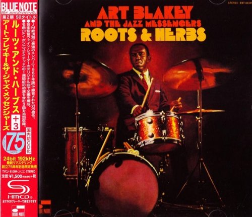 Art Blakey and The Jazz Messengers - Roots & Herbs (1961) [2014 SHM-CD Blue Note 24-192 Remaster]