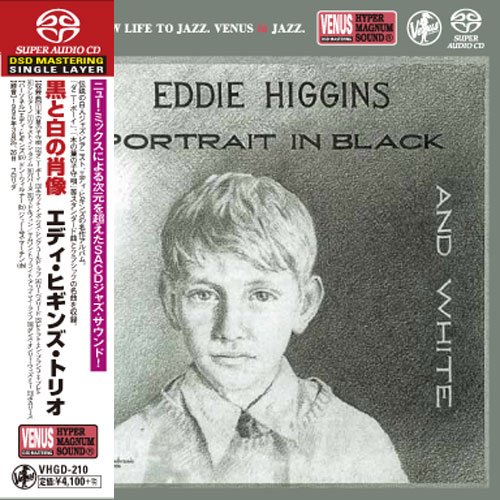 Eddie Higgins Trio - Portrait In Black And White (1996) [2017 SACD]