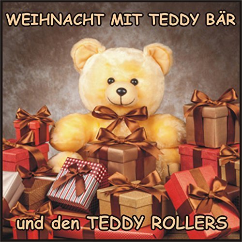 Teddy Rollers - Weihnacht mit Teddy Bär und den Teddy Rollers (2016)