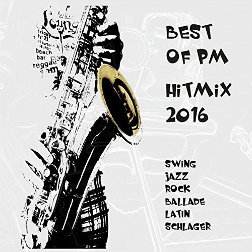 VA - Best Of Pm Hitmix 2016 (2016)