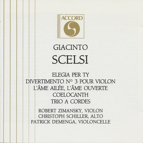 Robert Zimansky, Christoph Schiller, Patrick Demenga - Giacinto Scelsi - Duo, Soli, Trio À Cordes (1989)
