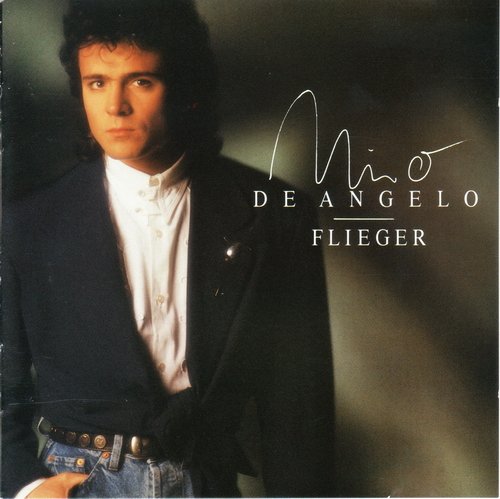 Nino De Angelo - Flieger (1989)
