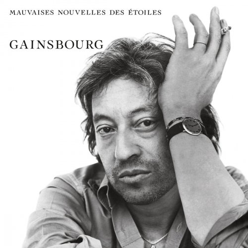 Serge Gainsbourg - Mauvaises nouvelles des étoiles (1981/2017) [Hi-Res]