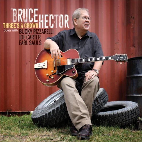 Bruce Hector - Three's A Crowd (2017)