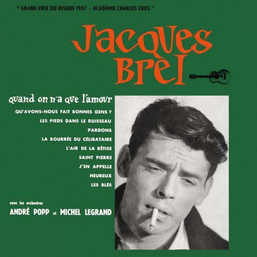 Jacques Brel - Quand on a que l'amour (2015) [Hi-Res]