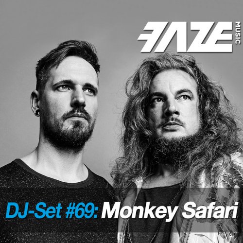 VA - Faze DJ Set #69: Monkey Safari (2017)