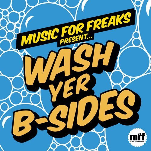 VA - Wash Yer B-Sides (2017)