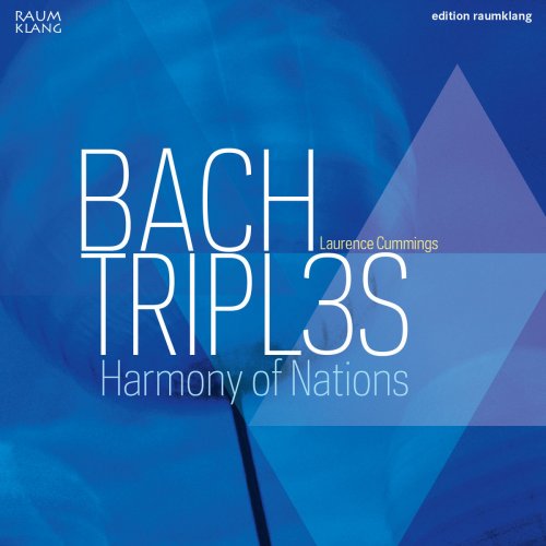 Harmony of Nations & Laurence Cummings - Bach Triples (2017)