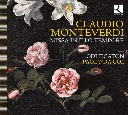 Odhecaton, Paolo da Col & Liuwe Tamminga - Monteverdi: Missa in illo tempore (2012) [Hi-Res]