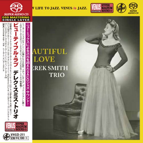 Derek Smith Trio - Beautiful Love (2008) [2017 SACD]
